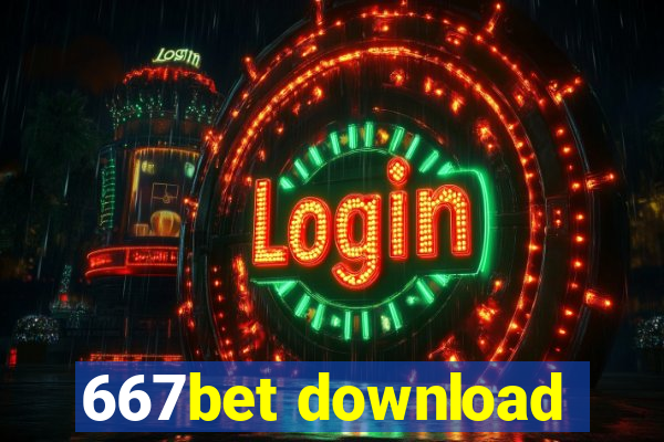 667bet download